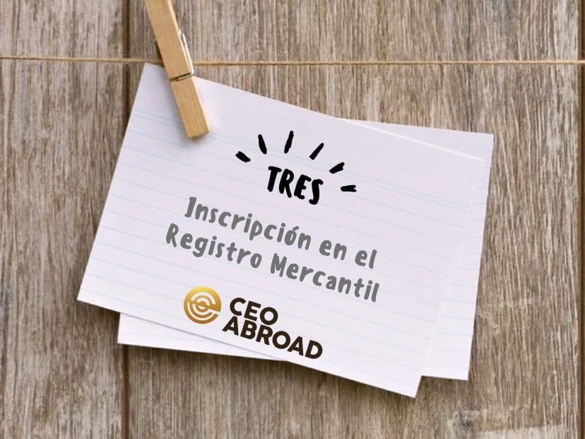 3. Inscripción en el Registro Mercantil